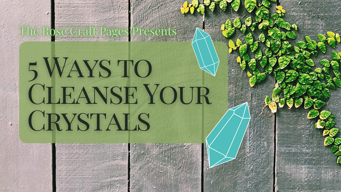 5 Ways to Cleanse Your Crystals