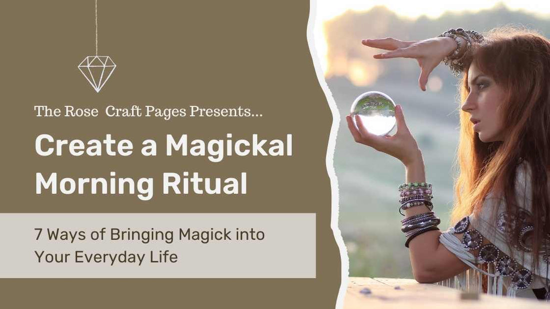 Create a Magickal Morning Ritual