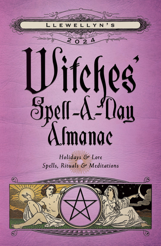 2024 Witches' Spell-a-Day Almanac